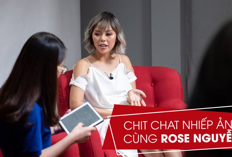 [Mùa II] Chit Chat Nhiếp Ảnh Số 5: Chụp Phim & Chụp Số cùng Rose Nguyễn | 50mm Vietnam